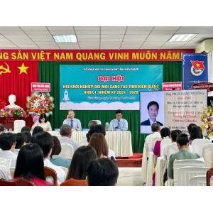 Đại Hội Thành Lập Hội Khởi Nghiệp Đổi Mới Sáng Tạo Tỉnh Kiên Giang